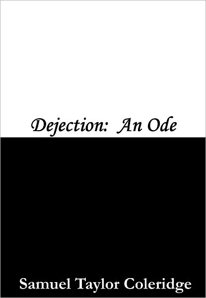 Dejection: An Ode
