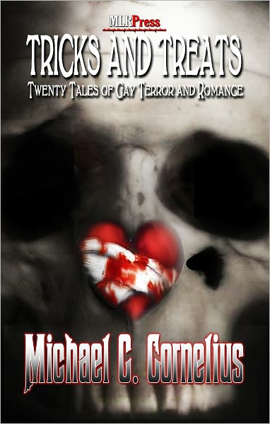 Tricks and Treats: Twenty Tales of Gay Terror and Romance