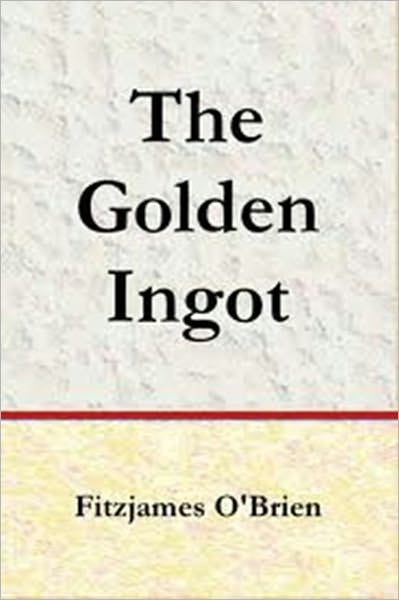 The Golden Ingot