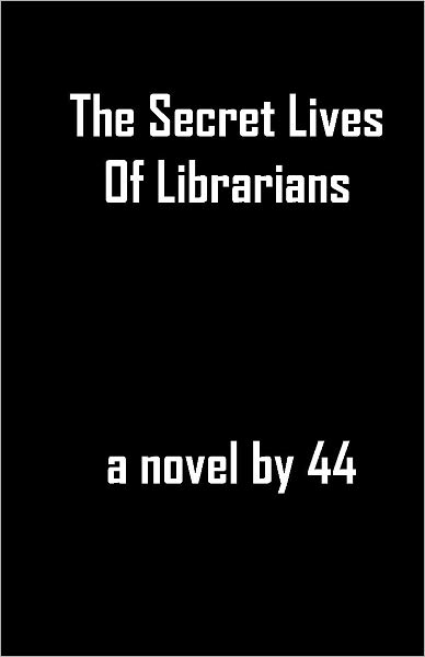 The Secret Lives Of Librarians