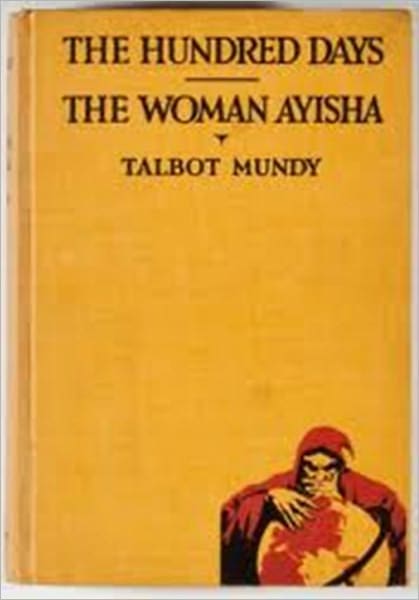 The Hundred Days & The Woman Ayisha