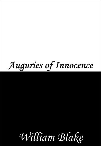 Auguries of Innocence