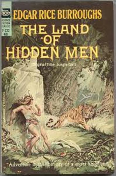 The Land of Hidden Men (Jungle Girl)