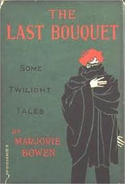 The Last Bouquet: Some Twilight Tales