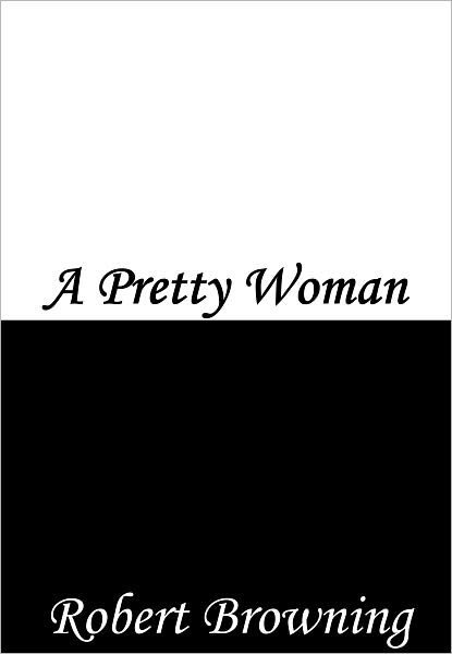 A Pretty Woman