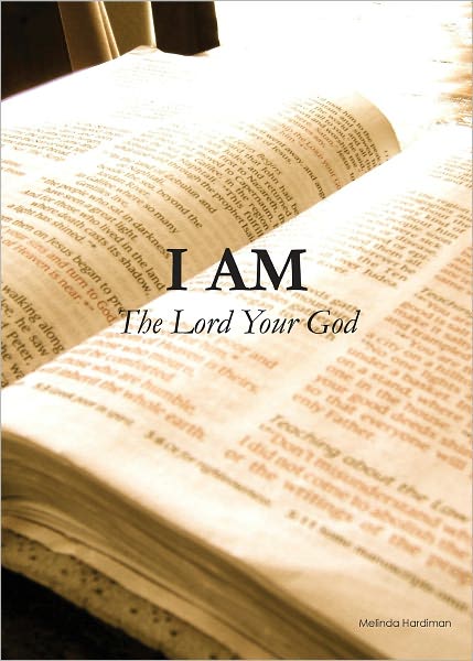 I Am The Lord Your God