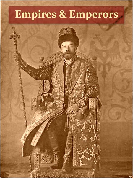 Empires and Emperors of Russia, China, Korea, and Japan; Notes and Recollections by Monsignor Count Vay de Vaya and Luskod [Illustrated]