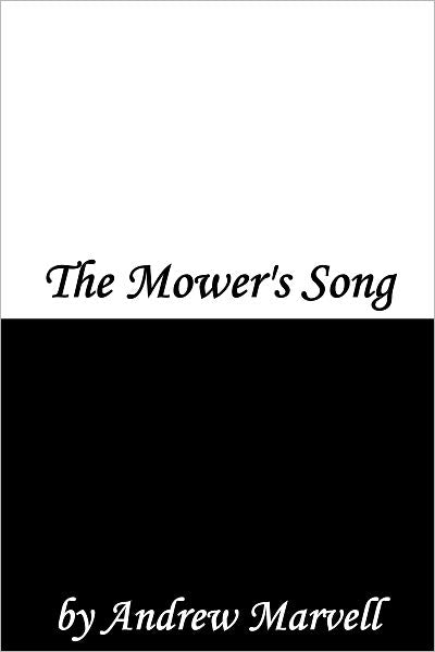 The Mower's Song