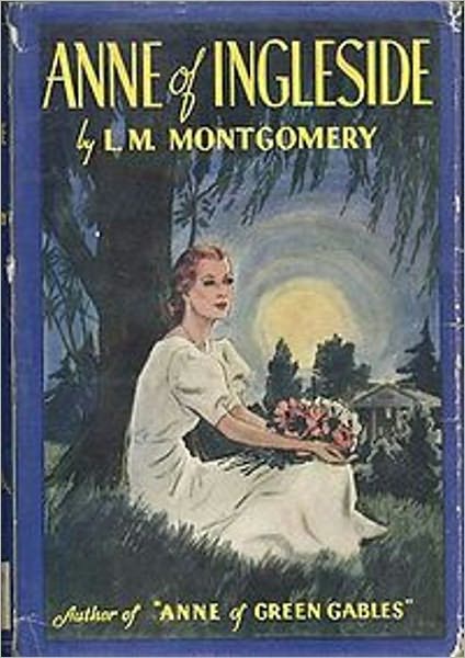 Anne of Ingleside, Anne Shirley Series #6 by Lucy Maud Montgomery (Full Version)