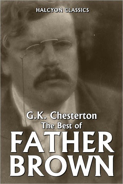 The Innocence of Father Brown by G.K. Chesterton [Father Brown #1]