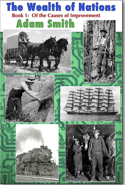 The Wealth of Nations - Book 1