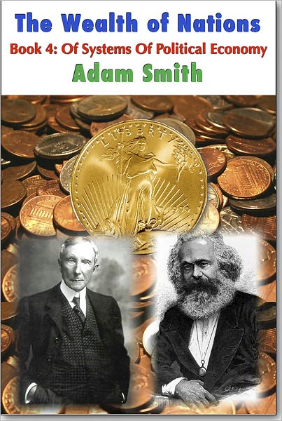 The Wealth of Nations – Book 4