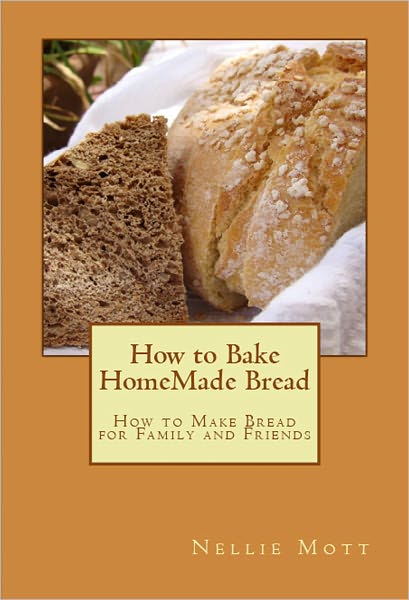 How To Bake HomeMade Bread