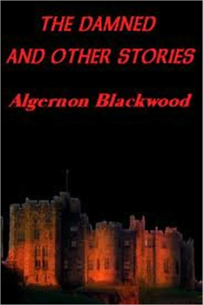 The Damned and Other Stories