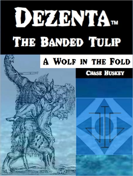 Dezenta: A Wolf in the Fold