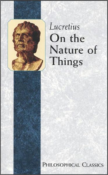 On The Nature of Things - Lucretius (Full Version)