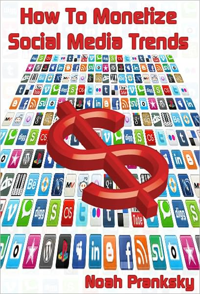How to Monetize Social Media Trends