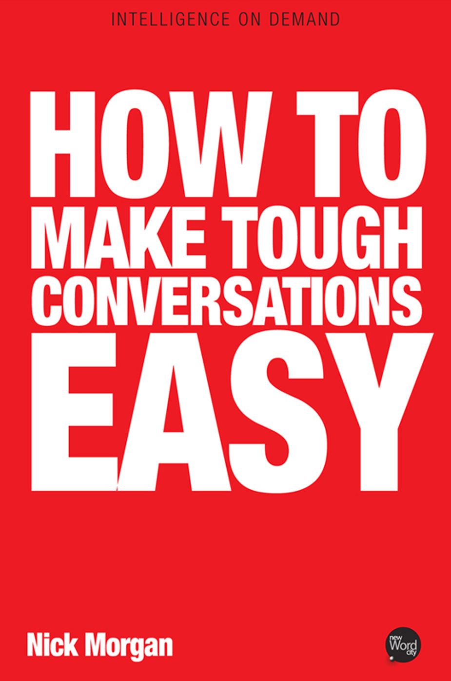 How To Make Tough Conversations Easy
