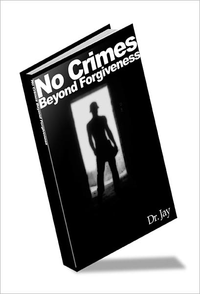 No Crimes Beyond Forgiveness