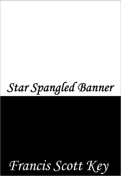 Star Spangled Banner Lyrics