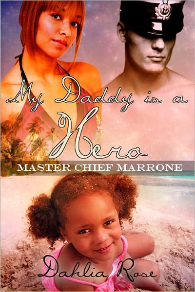 My Daddy is a Hero [Interracial Erotic Romance]
