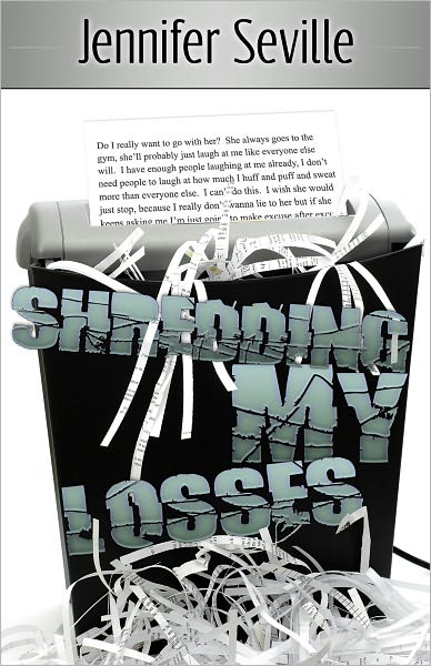 Shredding My Losses