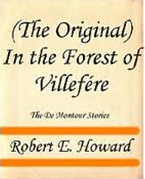 In the Forest of Villefere