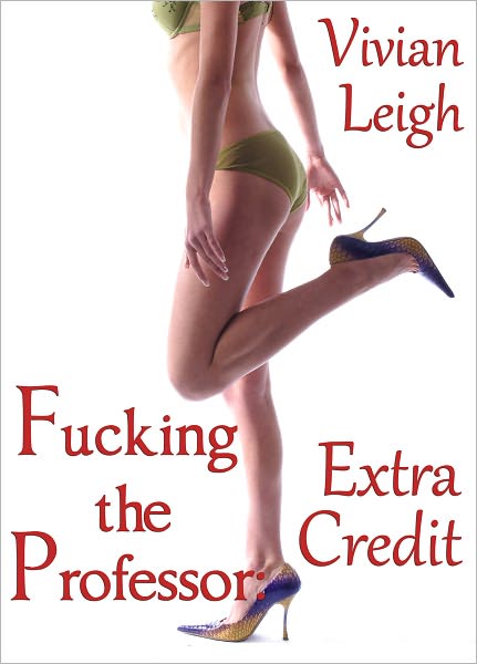 Fucking the Professor Extra Credit