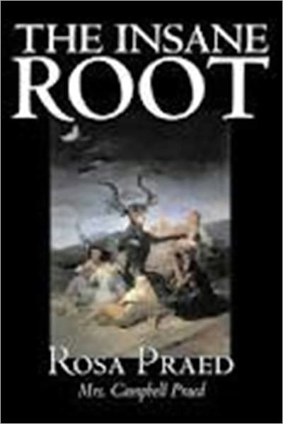 The Insane Root