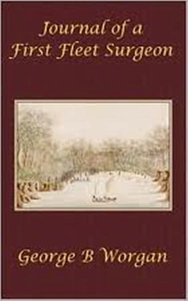 Journal of a First Fleet Surgeon