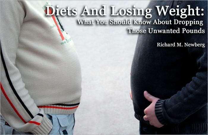 Diets And Losing Weight: What You Should Know About Dropping Those Unwanted Pounds