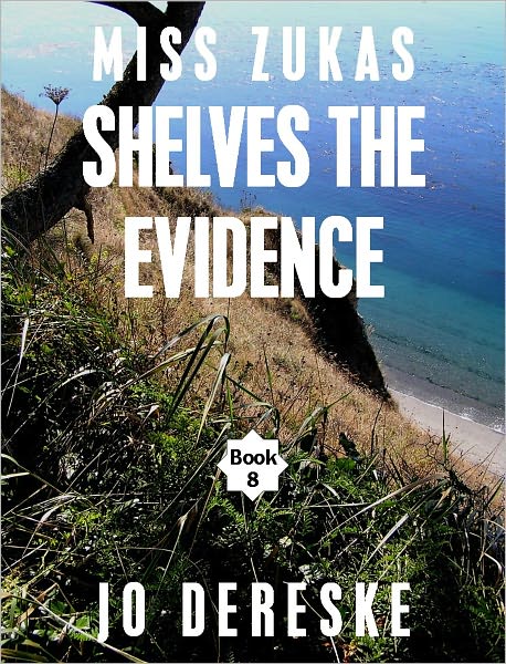 Miss Zukas Shelves the Evidence