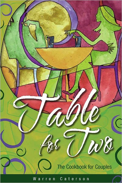 Table for Two - The Cookbook for Couples