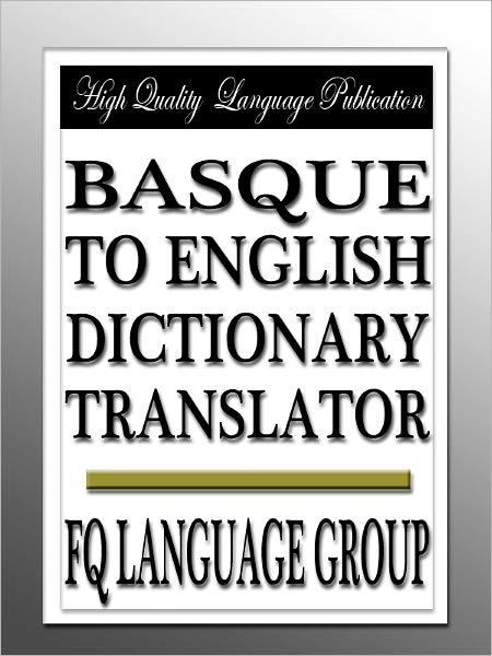 Basque to English Dictionary Translator