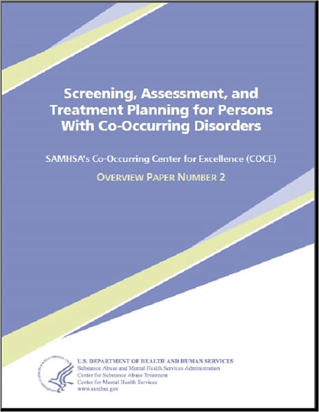 Screening, Assessment, and Treatment Planning for Persons With Co-Occurring Disorders