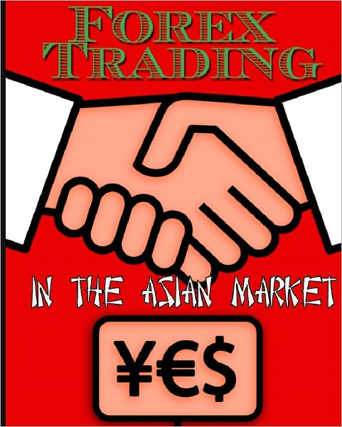 Forex Trading in the Asian Market