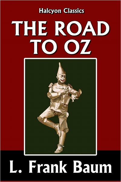 The Road to Oz [Wizard of Oz #5]