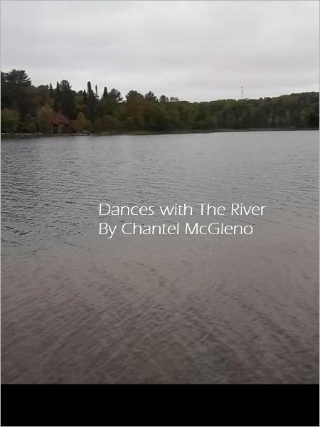 Dances With The river