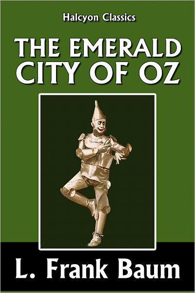 The Emerald City of Oz [Wizard of Oz #6]