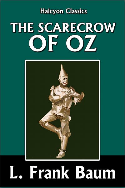 The Scarecrow of Oz [Wizard of Oz #9]