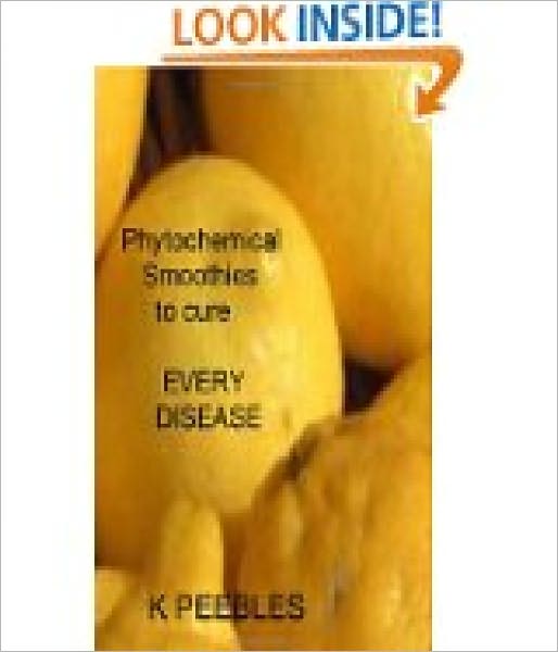 Phytochemical Smoothie Recipes to Fight Every Disease