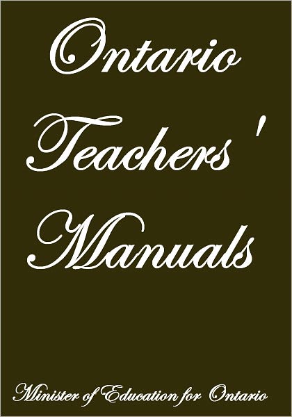 ONTARIO TEACHERS' MANUALS