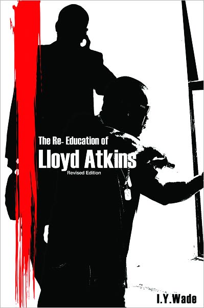 The Re-Education of Lloyd Atkins