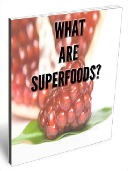 What are Superfoods