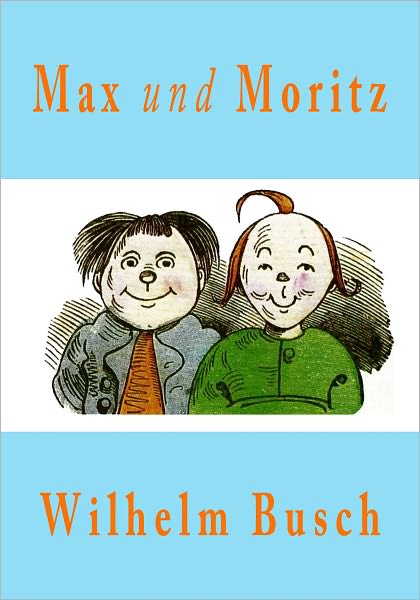 Max und Moritz