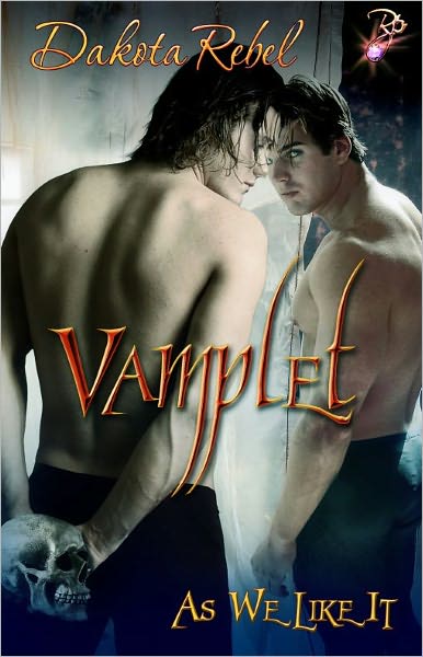 Vamplet (Paranormal Gay Erotic Romance, As We Like It Anthology)