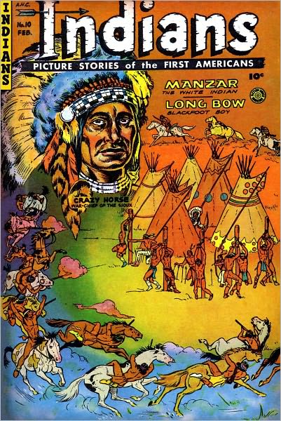 Indians Number 10 Western Comic Book