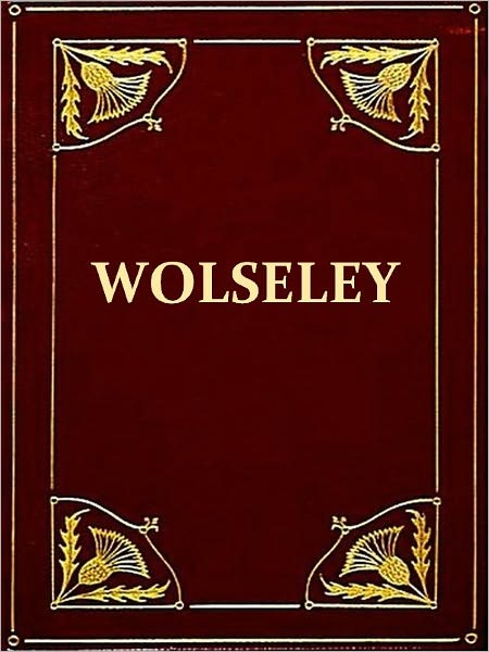 With Wolseley to Kumasi [Illustrated]