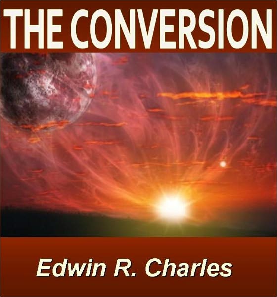 The Conversion