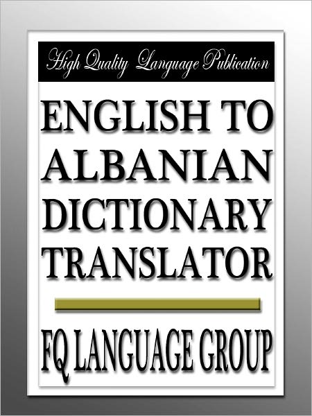 English to Albanian Dictionary Translator